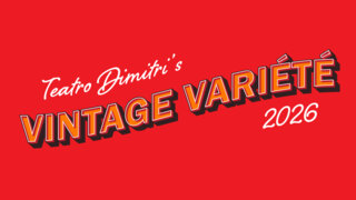 Teatro Dimitri’s Vintage Variété 2026
